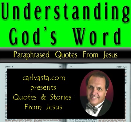 Quotes & Stories From Jesus